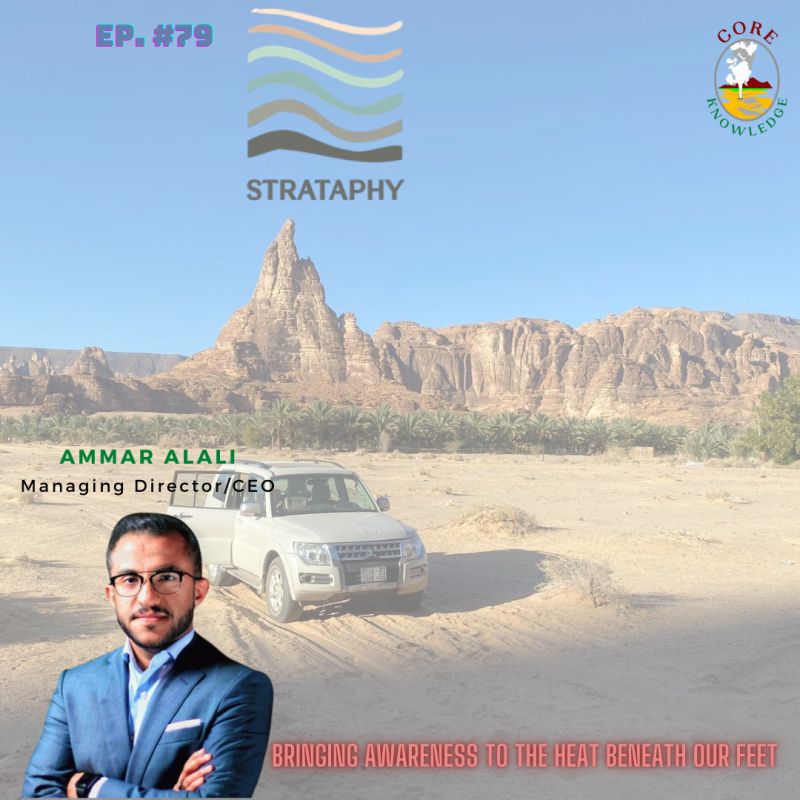 Strataphy CEO Ammar Alali Joins Core Knowledge Podcast to Talk Geothermal Energy and Cooling Efficiency